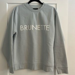 Brunette The Label crew neck sweatshirt size M/L.